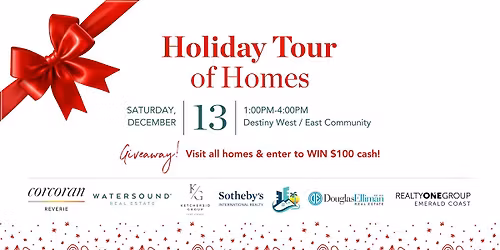 \ud83c\udf84 Holiday Tour of Homes | Destiny West & East Community