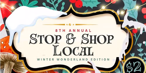 Stop + Shop Local 2025