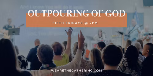 Outpouring of God