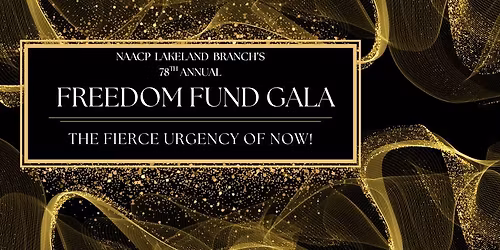 78th Annual NAACP Freedom Fund Gala