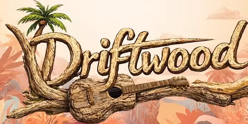 Driftood~LIVE