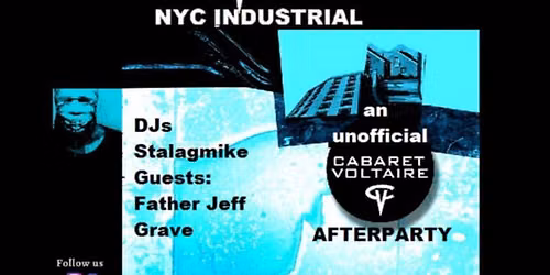 Defcon NYC Industrial Cabaret Voltaire unofficial afterparty Fri. Sept. 25