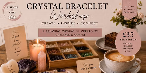 Crystal Bracelet Workshop 