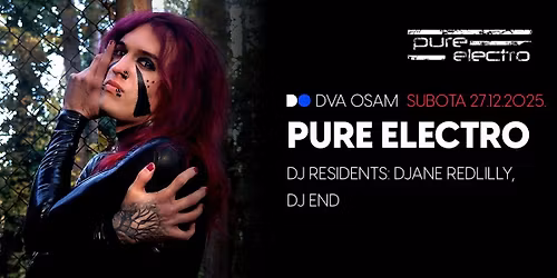 Pure Electro party u DVA OSAM