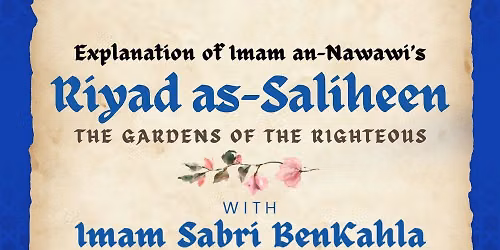 \ud83d\udcd6 Riyad as-Saliheen | The Gardens of the Righteous 