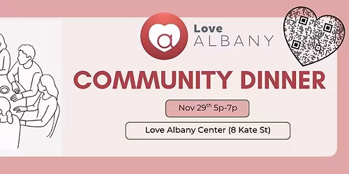 Love Albany Community Dinner