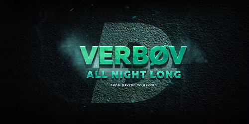 DOENKER - VERB\u00d8V ALL NIGHT LONG