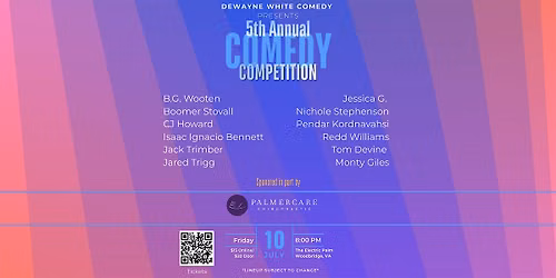 5th  Annual Comedy Competition Round 1