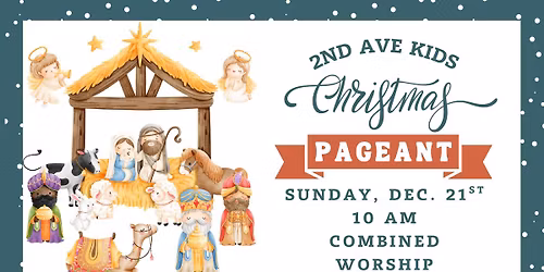 Pageant and Combined Worship