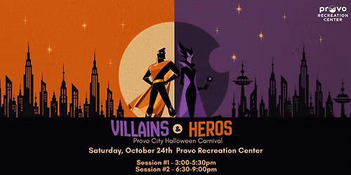 Villains & Hero's Halloween Carnival — Family fun in Provo, UT