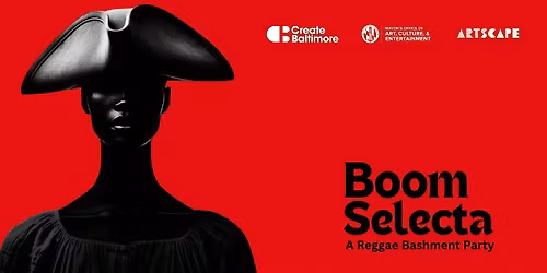 BOOM SELECTA: A Reggae Bashment Party
