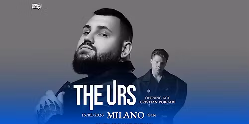 THE URS | MILANO (Gate) | 16.05.2026