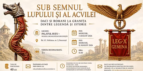\u0218coala de var\u0103 la MMB. Atelierele pentru copii "Sub semnul lupului \u0219i al acvilei"