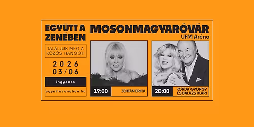 Egy\u00fctt a zen\u00e9ben 2026 - Mosonmagyar\u00f3v\u00e1r