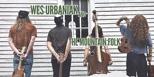 Wes Urbaniak and The Mountain Folk at Talent Club