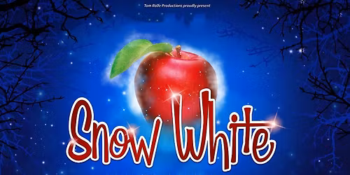 Snow White - Christmas Pantomime 2025
