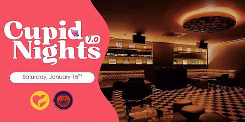 Cupid Nights 7.0: Thursday Night Singles\u2019 Mixer by Take The Leap