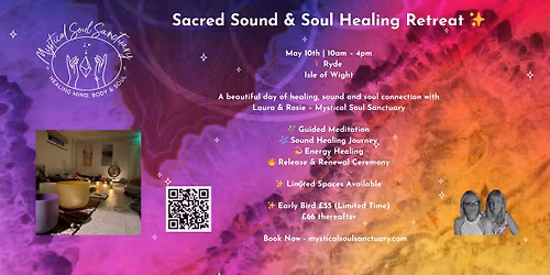 \u2728 Sacred Sound & Soul Healing Retreat \u2728