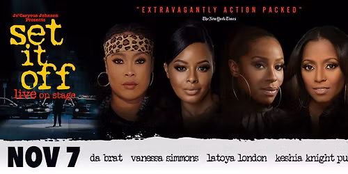 Je'Caryous Johnson's Set It Off at Stifel Theatre - St. Louis