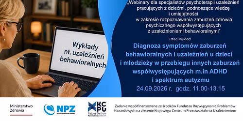 Diagnoza symptom\u00f3w zaburze\u0144 behawioralnych i uzale\u017cnie\u0144 u dzieci w przebiegu innych zaburze\u0144