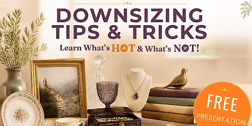 Downsizing Tips & Tricks : Learn What's Hot & What's Not