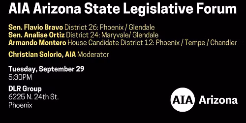 AIA Arizona State Legislative Forum
