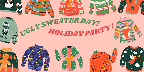 Ugly Sweater Holiday Party