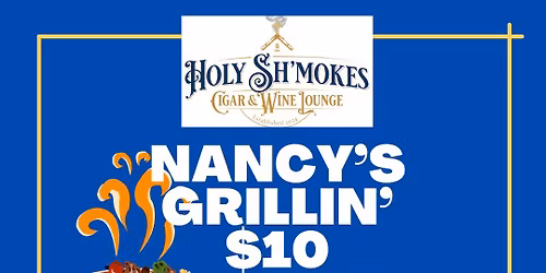 Nancy's Grillin'