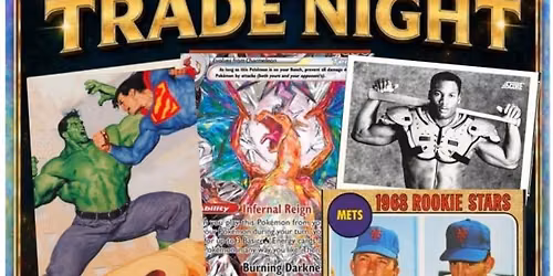 Sports Cards & Collectibles Trade Night