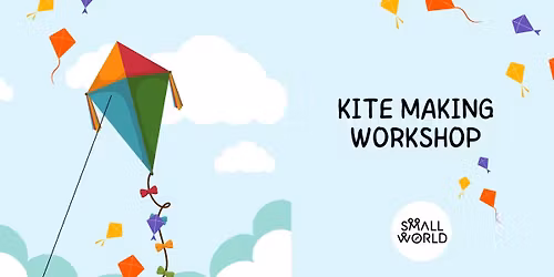 Kite Making Workshop