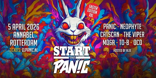 START THE PANIC - EASTER EDITION XXL [zondag 5 april 2026]