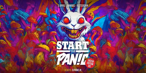 START THE PANIC - EASTER EDITION XXL [zondag 5 april 2026]]