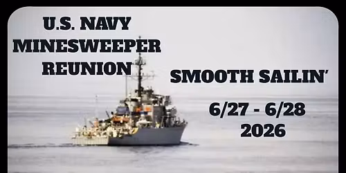 U.S. NAVY MINESWEEPER REUNION