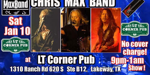 Chris MaxBand\/LT Corner Pub Sat Jan 10!