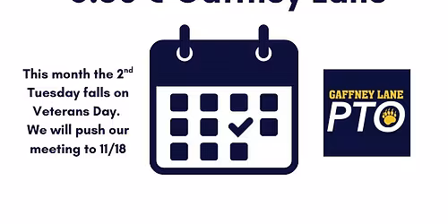 Gaffney Lane PTO Meeting