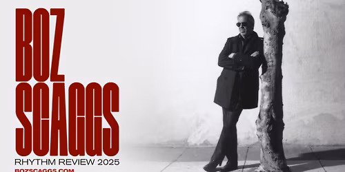 Boz Scaggs: Rhythm Review 2025