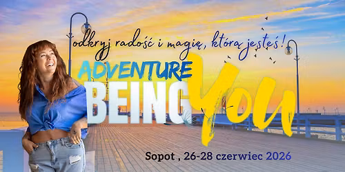 SOPOT klasa Przygoda Bycia Sob\u0105 - a je\u015bli ta inno\u015b\u0107 to magia a nie dziwactwo ?!
