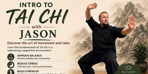 Intro to Tai Chi - A 4 Week Series