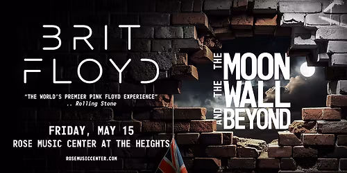 Brit Floyd: The Moon, The Wall and Beyond