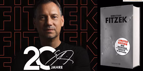 BOOKSHOP LIVE: Sebastian Fitzek - Der Nachtzug - Jubil\u00e4umstour