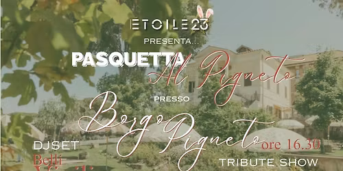 \ud83d\udc23 Pasquetta al Pigneto | \ud83c\udf99\ufe0f Live Show & Dj Set \ud83c\udfa7