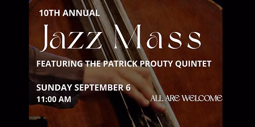 10th Annual Jazz Mass