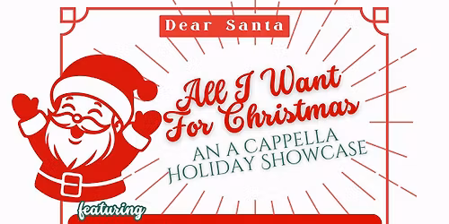 Song of Atlanta Holiday A Cappella Showcase