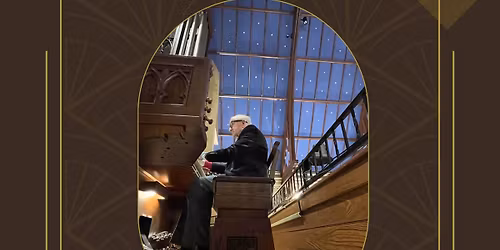 Ken Stoops' Organ Recital