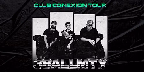 3BALLMTY - AUSTIN, TX - EL COLISEO