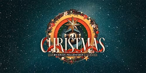 Christmas at Christ Fellowship Church
