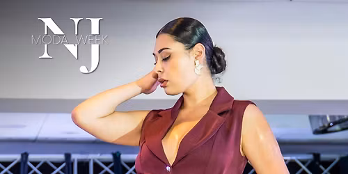NJ MODA WEEK- THE FASHION  SHOW -NJMW-NJFW