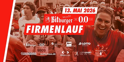 12. Bitburger 0,0%-Firmenlauf in Trier