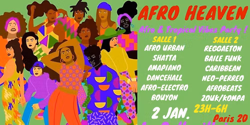Afro Heaven ~ Afro & Tropical Vibes Party \u00e0 La Bellevilloise !