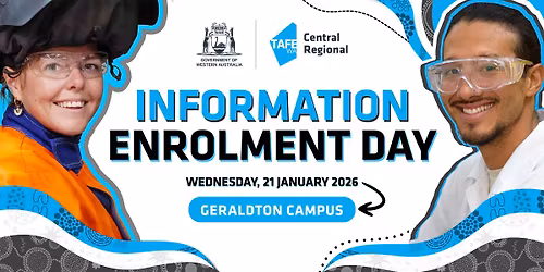 Information & Enrolment Day - Geraldton Campus